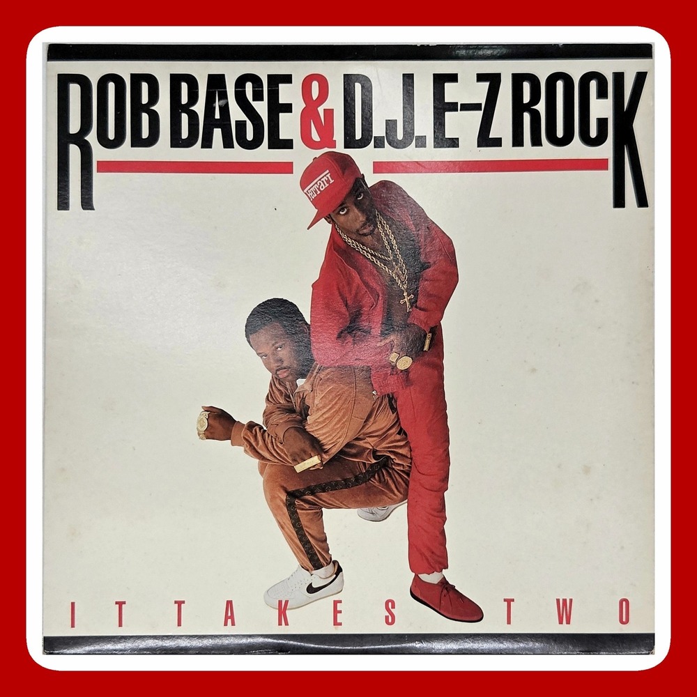 Rob Base & DJ E-Z Rock It Takes Two Vinyl LP Promo 1988 Hip Hop Classic Record